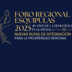 Visita el Foro Regional Esquipulas 2025